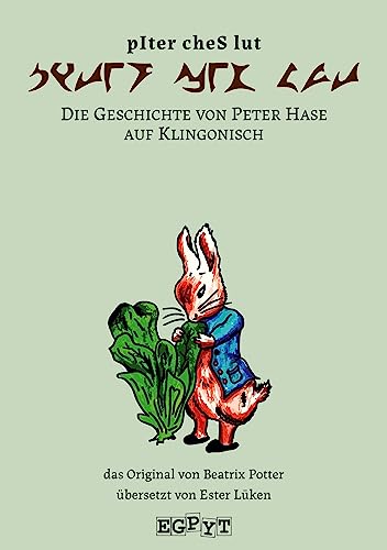 Die Geschichte von Peter Hase auf Klingonisch von Egpyt Verlag